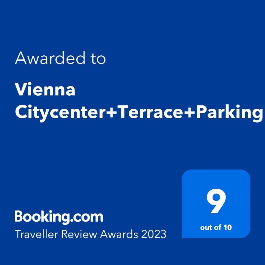 Vienna Citycenter+Terrace+Parking Extérieur photo